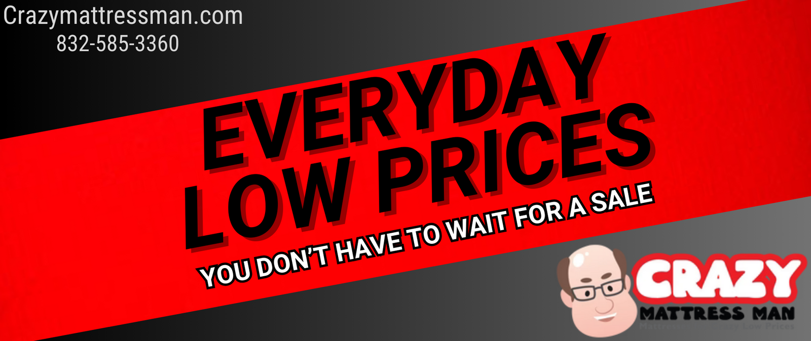 Crazy Mattress Man/Texas Fine Furniture